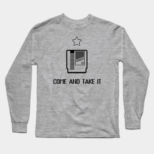 Come And Take It Long Sleeve T-Shirt